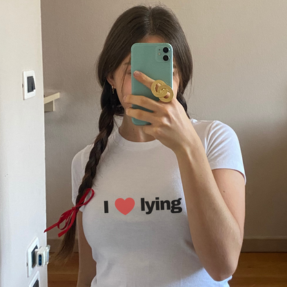 I Love Lying - Baby Tee